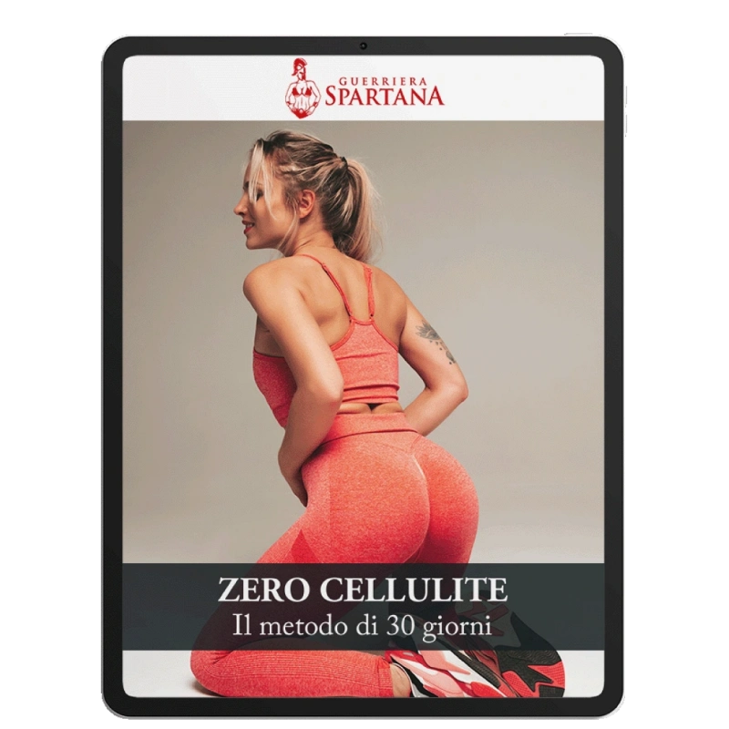 Zero Cellulite - il Protocollo di 30 giorni