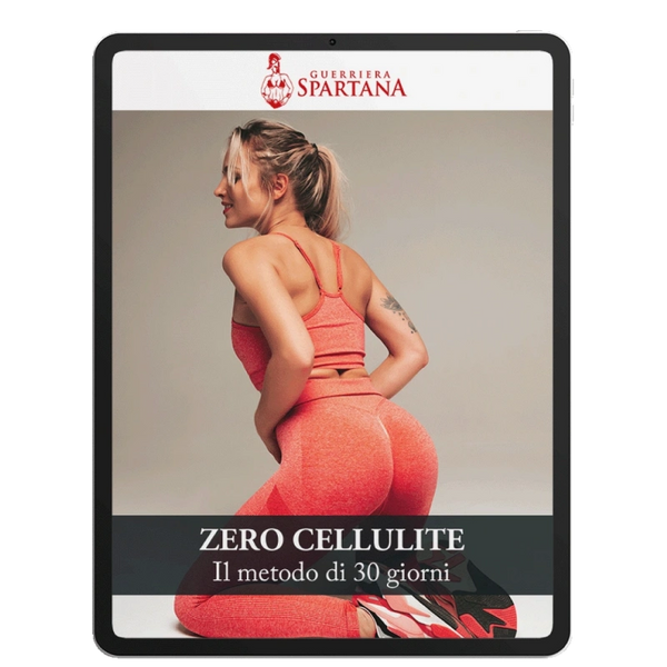 Zero Cellulite - il Protocollo di 30 giorni