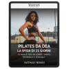 Pilates da Dea - La sfida in 21 giorni